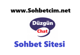 Düzgün Sohbet Odaları
