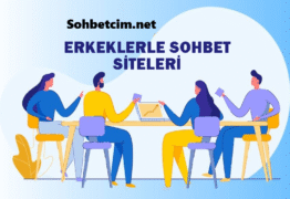 Erkeklerle Sohbet Odaları