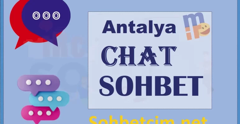Antalya Sohbet