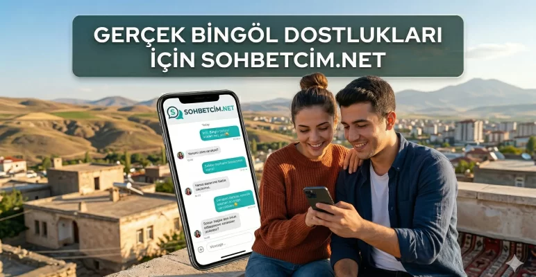 Bingöl Sohbet Odaları