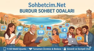 Burdur Sohbet Odaları Sohbetcim.Net