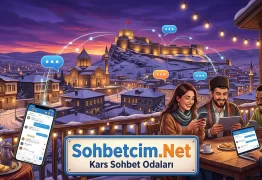 Kars Sohbet Odaları