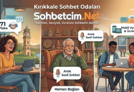Kırıkkale Sohbet Odaları