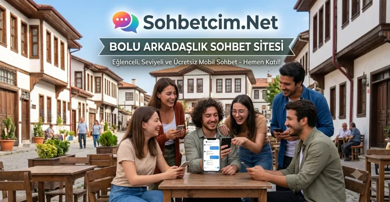 Bolu Sohbet Odaları